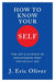 How To Know Your Self