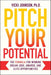 Pitch Your Potential