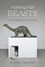 Making Our Beasts