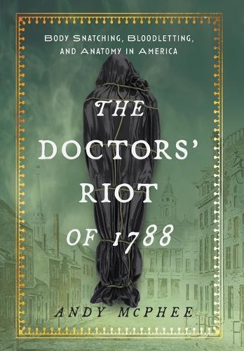 Doctors' Riot of 1788