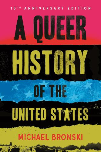A Queer History of the United States