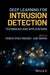 Deep Learning for Intrusion Detection