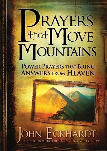 Prayers That Move Mountains