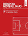 European Football Maps. Mapping Football's European Frontiers