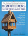 Birdfeeders, Shelters and Baths