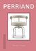 Design Monograph: Perriand