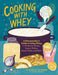 Cooking with Whey
