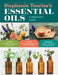 Stephanie Tourles's Essential Oils: A Beginner's Guide