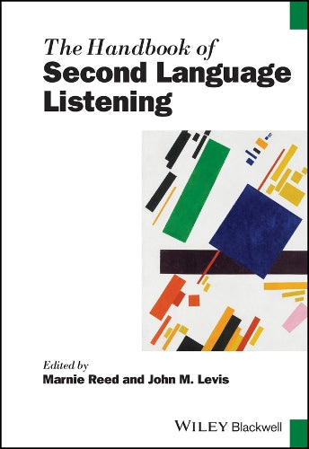The Handbook of Second Language Listening