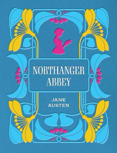 Northanger Abbey (Chartwell Deluxe Editions