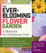 The Ever-Blooming Flower Garden