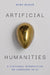 Artificial Humanities