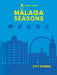 Rough Guides City Stories: Malaga Seasons