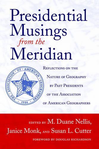 Presidential Musings from the Meridian