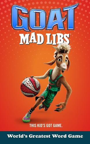 GOAT Mad Libs