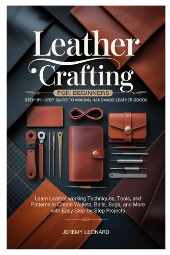 Leather Crafting for Beginners