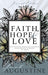 Faith, Hope, and Love (Journal Edition)