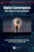 Digital Convergence