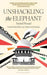 Unshackling the Elephant