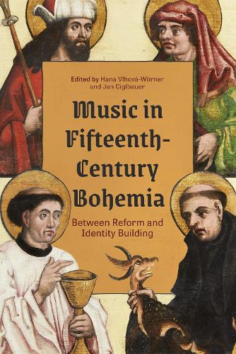 Music in Fifteenth-Century Bohemia
