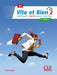 Vite et bien 2 - Niveau B1 - Livre + Audio téléchargeable.