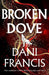 Broken Dove