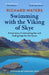 Swimming with the Viking of Skye