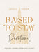 Raised to Stay Devotional