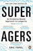 Super Agers