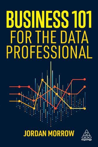 Business 101 for the Data Professional