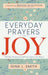 Everyday Prayers for Joy