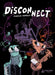 DiSCONNECT