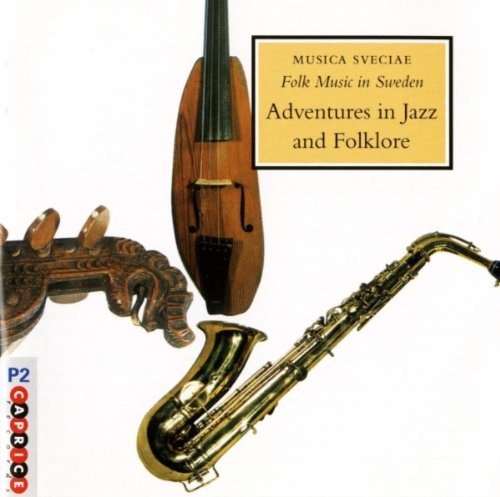 Adventures in Jazz and Folklore