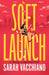 Soft Launch