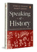 Speaking of History
