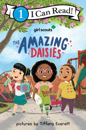 Girl Scouts: The Amazing Daisies (I Can Read Level 1