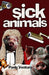 Sick Animals