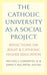 The Catholic University as a Social Project