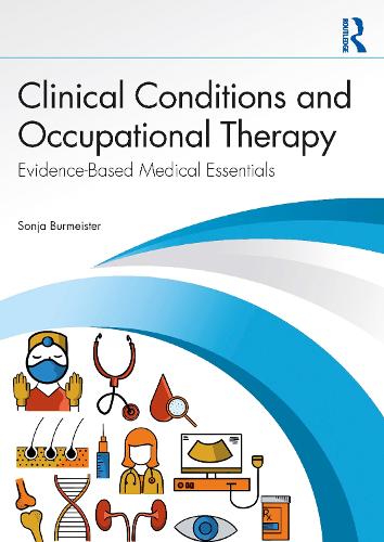 Clinical Conditions and Occupational Therapy