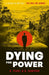 Dying For Power