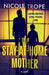 The Stay-At-Home Mother