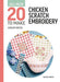 All-New Twenty To Make: Chicken Scratch Embroidery