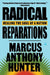Radical Reparations