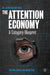 The Attention Economy