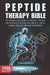 Peptide Therapy Bible