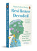 Resilience Decoded