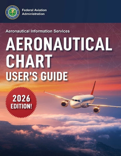 Aeronautical Chart User's Guide (2025)