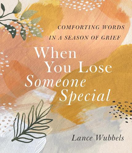When You Lose Someone Special