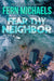 Fear Thy Neighbor