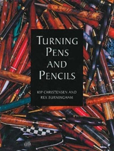 Turning Pens and Pencils